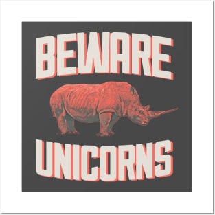 Beware Unicorns Posters and Art